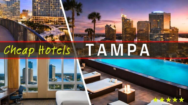 Top 10 Best Budget-Friendly Hotels in TAMPA Florida | Affordable Options for 2024