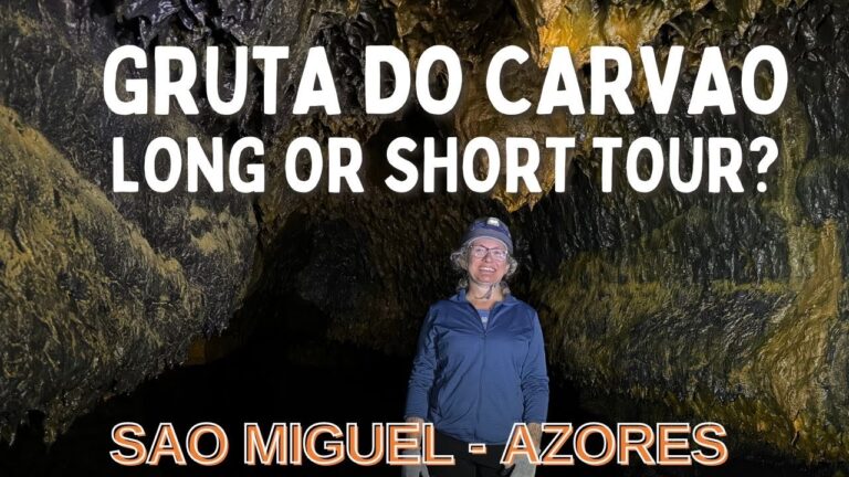 How to visit the Gruta do Carvão in São Miguel – Short tour vs. Long tour: Which one is for you?
